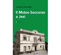 Il Mutuo Soccorso a Jesi