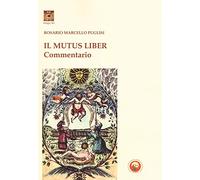 Il mutus liber. Commentario