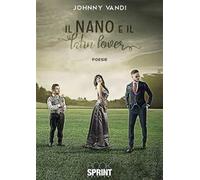 Il nano e il latin lover