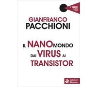 Il nanomondo dai virus ai transistor