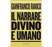 Il narrare divino e umano