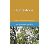 il Narrastorie: Antichi Insegnamenti per l'Anima !
