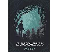 Il nascondiglio
