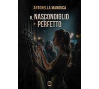 Il nascondiglio perfetto