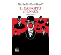 Il naso-Il cappotto. Ediz. integrale
