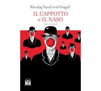 Il naso-Il cappotto. Ediz. integrale