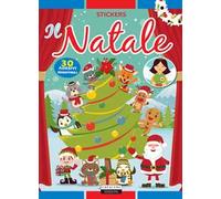 Il Natale. Con 30 adesivi removibili. Ediz. illustrata