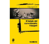 Il Natale del commissario Maugeri - 2018 - Todaro (Impronte)