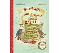 Libri Brownridge Lucy - Il Natale Della Famiglia Gatti. Ediz. A Colori