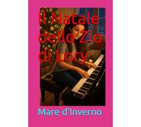 Il Natale dello Zio di Lory