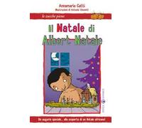 Il Natale di Albert Natale. Un augurio speciale... alla scoperta di un Natale africano!