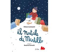 Il Natale di Mirtillo. Ediz. a colori