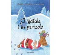Il Natale è in pericolo