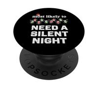 Il Natale è più probabile che abbia bisogno di una notte silenziosa Partita di Natale PopSockets PopGrip Adesivo