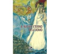 Il Natale eterno dell'uomo