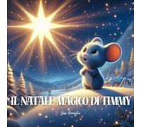 Il Natale Magico di Timmy