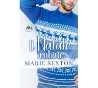Il Natale rubato. Camp Bay Christmas (Vol. 1)