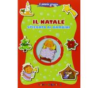 Il Natale spiegato ai bambini. Il piccolo gregge