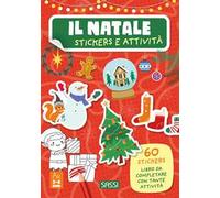 Il Natale. Stickers e attività. Ediz. illustrata