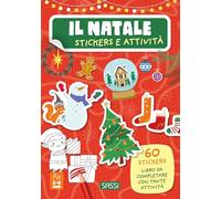 Il Natale. Stickers e attività. Ediz. illustrata
