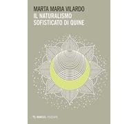 Il naturalismo sofisticato di Quine