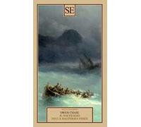 Il naufragio della baleniera Essex - Chase Owen