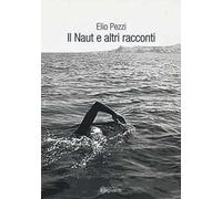 Il Naut e altri racconti