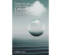 Il navigatore. Saggio su Parmenide e le origini della scienza sperimentale