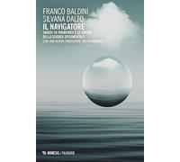 Il navigatore. Saggio su Parmenide e le origini della scienza sperimentale