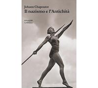 Il nazismo e l'antichità
