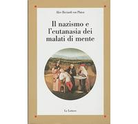 Il nazismo e l'eutanasia dei malati di mente