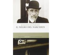 Il negro del Narcissus [Oct 08, 2014] Conrad, Joseph and Brea, Franca