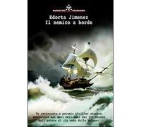 Il nemico a bordo