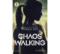 Il nemico. Chaos Walking