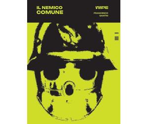 Il nemico comune [Paperback] [Jun 19, 2025] Santin, Francesco