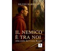 Il nemico è tra noi - Alla corte del Conte Rosso