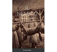 IL NEMICO: Fronte Orientale, 1916-17