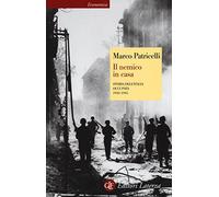 Il nemico in casa. Storia dell'Italia occupata (1943-1945)