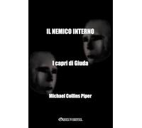 Il nemico interno - I capri di Giuda