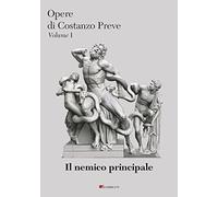 Il nemico principale: Vol. 1