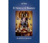 Il nero e il bianco