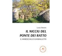 Il nicciu del ponte dei ratto. Il maresciallo Gianballetta