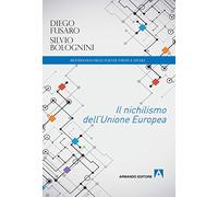 Il nichilismo dell'Unione Europea