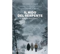 Il nido del serpente e altri racconti - [Delos Digital]