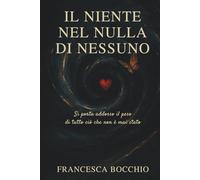 Il Niente nel Nulla di Nessuno