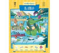 Il Nilo. Ediz. a colori