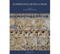 Il ninfeo di Q. Mutius a Segni - [Quasar]
