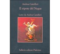Il nipote del Negus. Audiolibro. 5 CD Audio - Camilleri Andrea (Audio cd)
