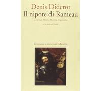 Il nipote di Rameau. Testo francese a fronte [Paperback] [Feb 26, 2014] Diderot,