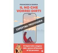 Il no che vorrei dirti